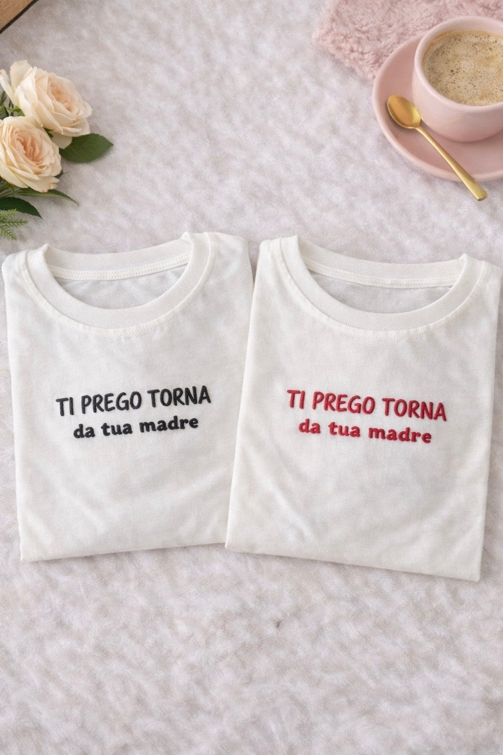 T-Shirt " Ti prego, torna da tua madre".